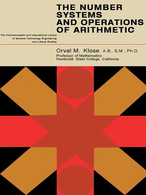 cover image of The Number Systems and Operations of Arithmetic